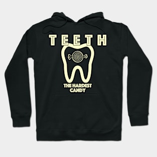 Teeth: The Hardest Candy Hoodie